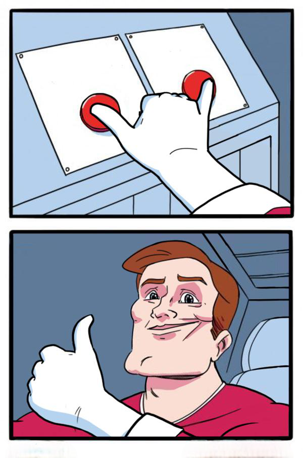 Pressing Both Buttons Meme Template