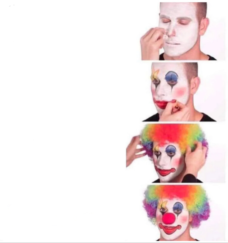 Putting on Clown Makeup Meme Template